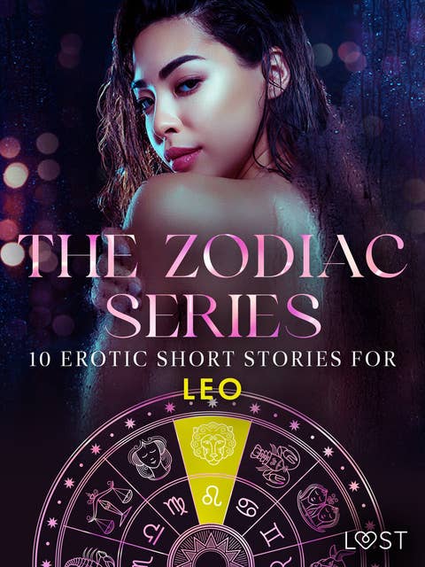 The Zodiac Series: 10 Erotic Short Stories for Leo
