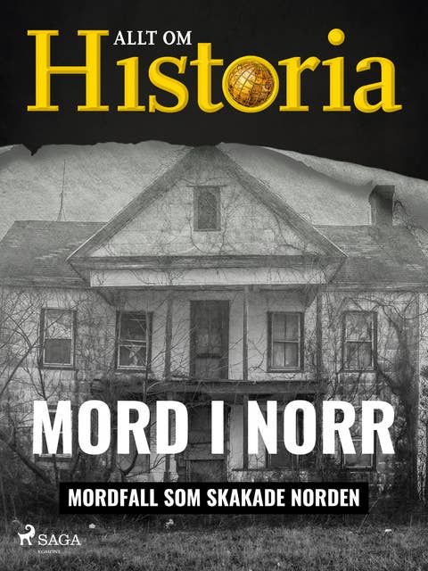 Mord i norr - Mordfall som skakade Norden