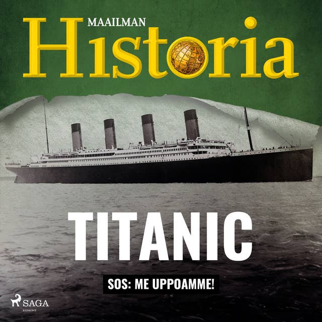 Titanic: SOS: Me uppoamme! 