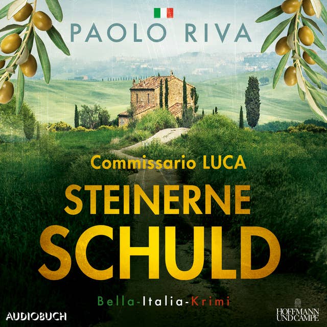 Steinerne Schuld: Commissario Luca. Bella-Italia-Krimi