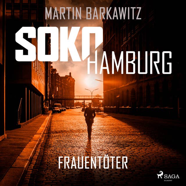 SoKo Hamburg: Frauentöter (Ein Fall für Heike Stein, Band 19)