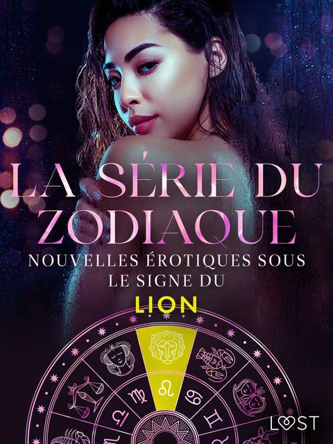 La série du zodiaque : nouvelles érotiques sous le signe du Lion