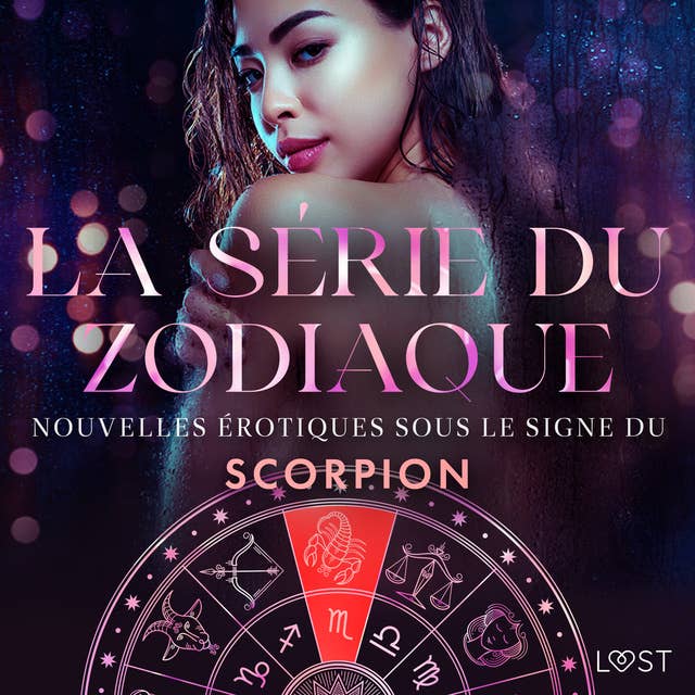 La série du zodiaque: nouvelles érotiques sous le signe du Scorpion