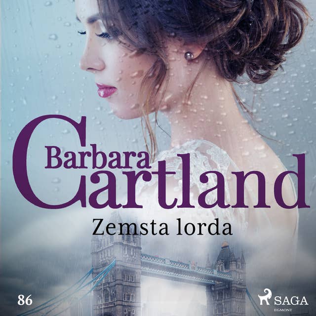 Zemsta lorda - Ponadczasowe historie miłosne Barbary Cartland