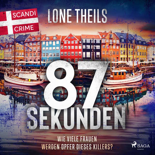 87 Sekunden: Kriminalroman | Wie viele Frauen werden Opfer dieses Killers?