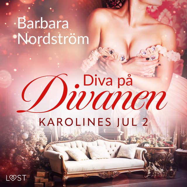 Karolines Jul 2: Diva på Divanen