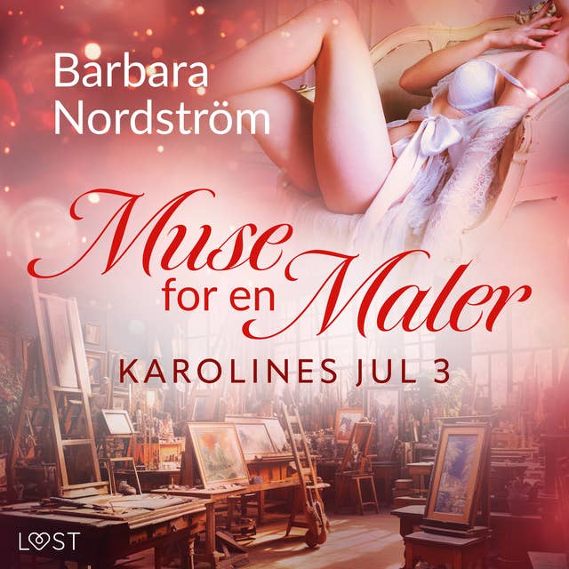 Karolines Jul 3: Muse for en Maler