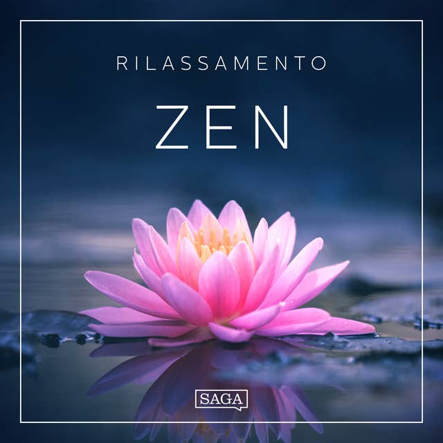 Rilassamento - Zen