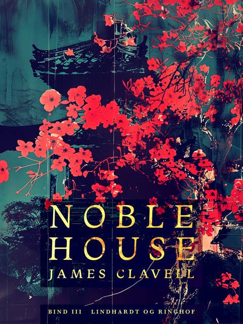 Noble House 3