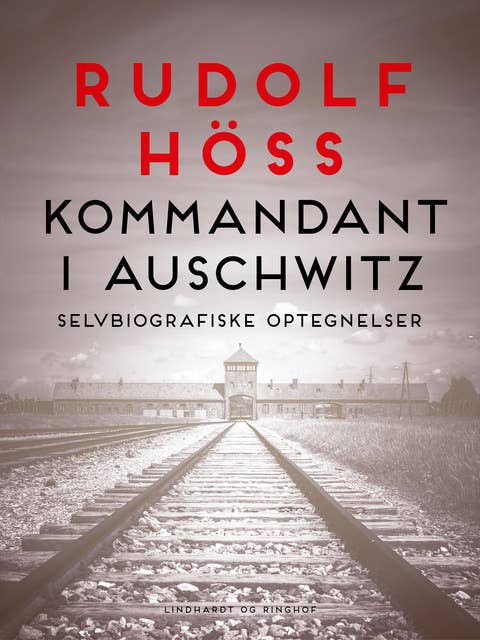 Kommandant i Auschwitz: Selvbiografiske optegnelser