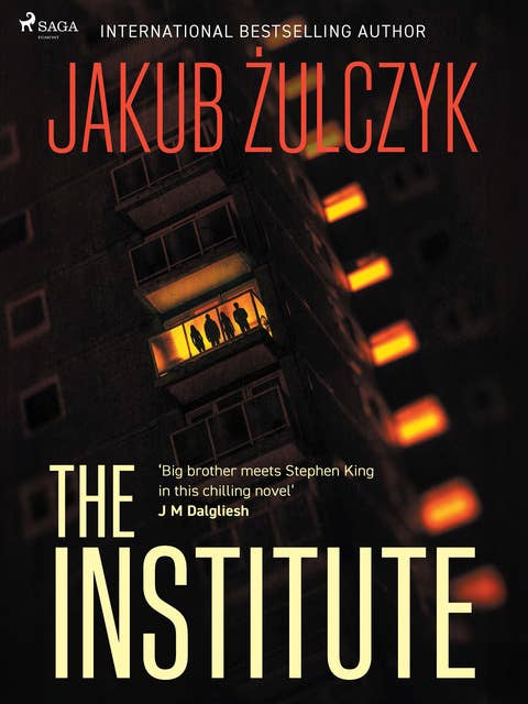 The Institute: From the bestselling author of Blinded by the Lights