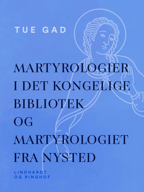 Martyrologier i Det kongelige Bibliotek og martyrologiet fra Nysted