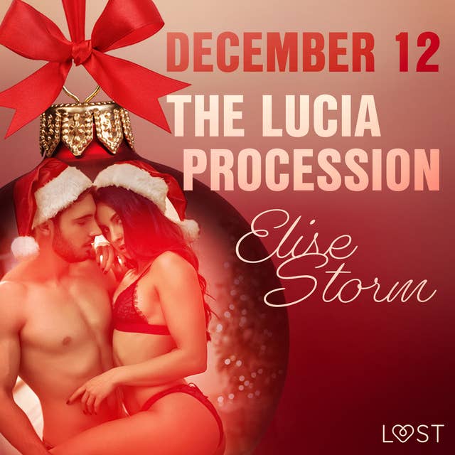 December 12: The Lucia Procession — An Erotic Christmas Calendar