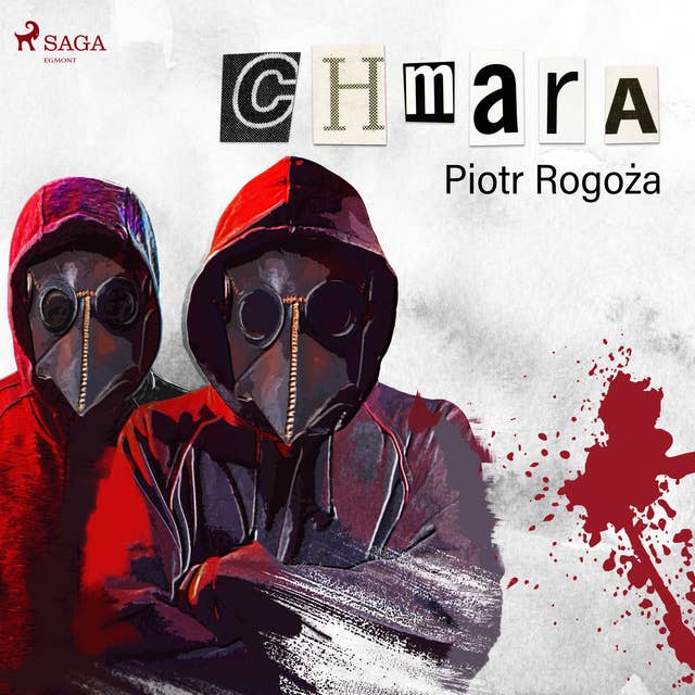 Chmara by Piotr Rogoża