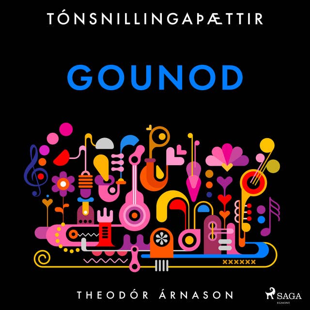 Tónsnillingaþættir: Gounod