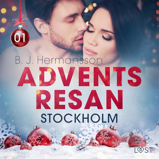 Adventsresan 1: Stockholm - erotisk adventskalender