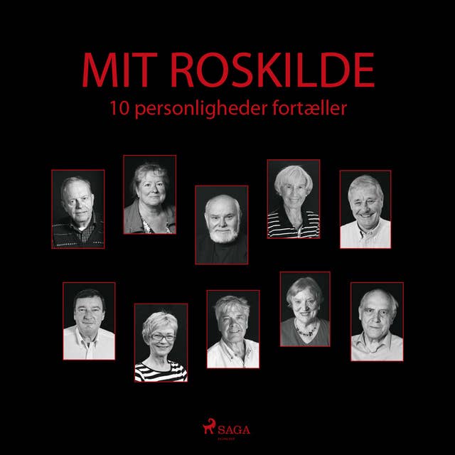 Mit Roskilde - 10 personligheder fortæller