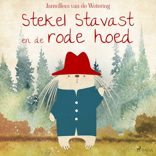 Stekel Stavast en de rode hoed