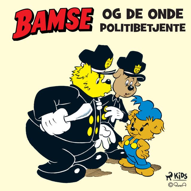 Bamse og de onde politibetjente