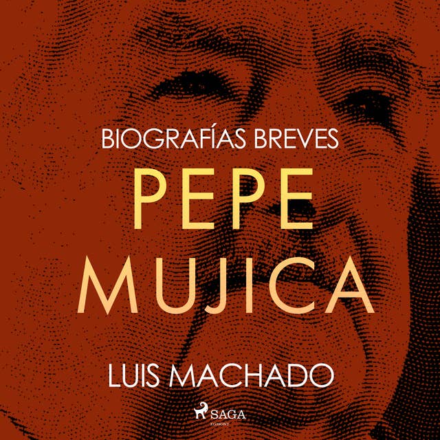 Biografías breves - Pepe Mujica by Luis Machado