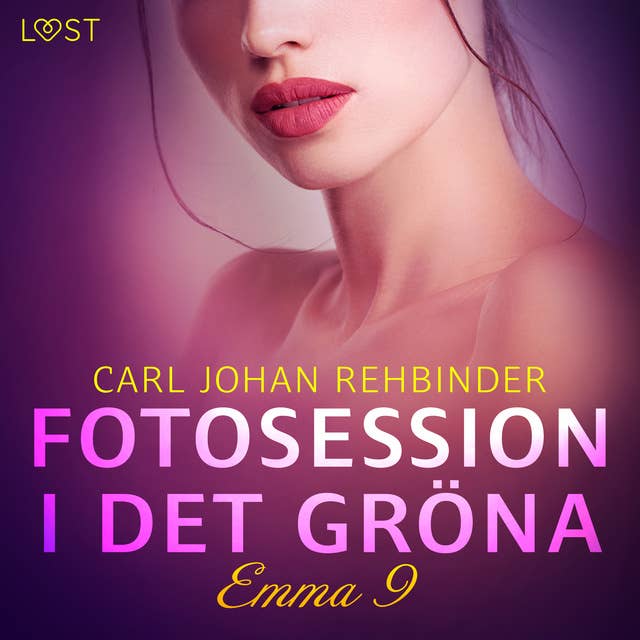 Emma 9: Fotosession i det gröna - erotisk novell