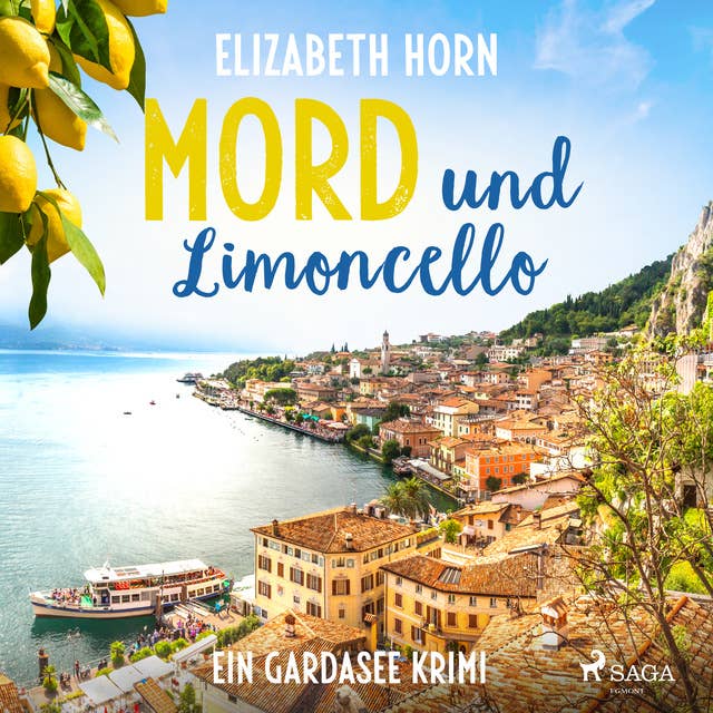 Cover for Mord und Limoncello: Ein Gardasee-Krimi