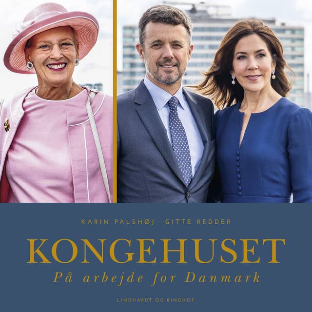 Kongehuset - På arbejde for Danmark