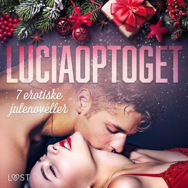 Luciaoptoget - 6 erotiske julenoveller