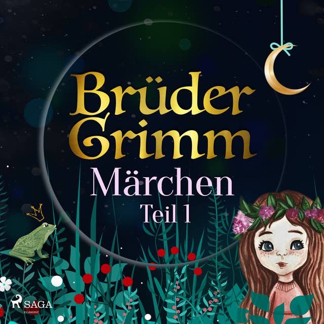 Brüder Grimms Märchen Teil 1