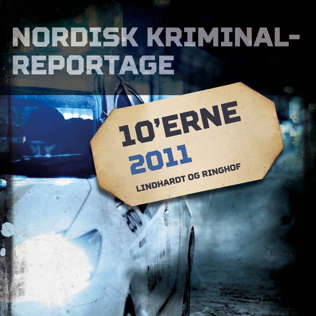 Nordisk Kriminalreportage 2011
