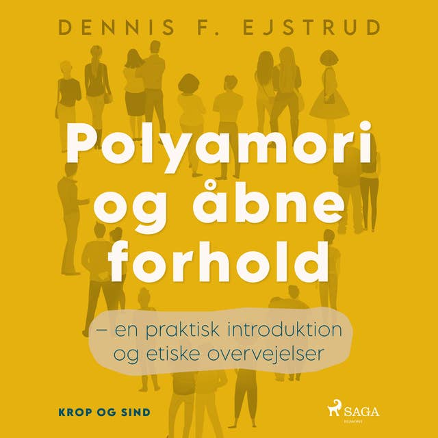 Polyamori og åbne forhold – en praktisk introduktion og etiske overvejelser
