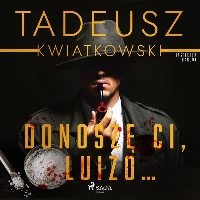 Cover for Donoszę Ci, Luizo...