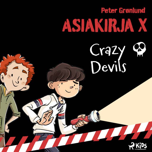 Asiakirja X – Crazy Devils