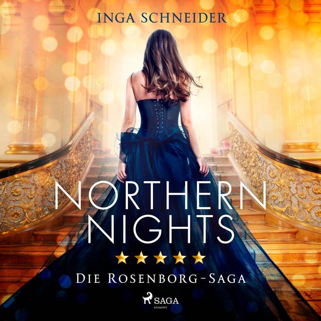 Northern Nights: Rosenborg-Saga, Band 2