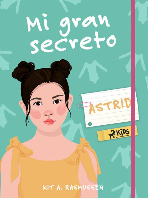 Mi gran secreto: Astrid