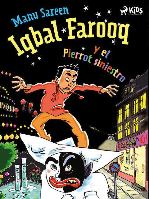 Iqbal Farooq y el Pierrot siniestro