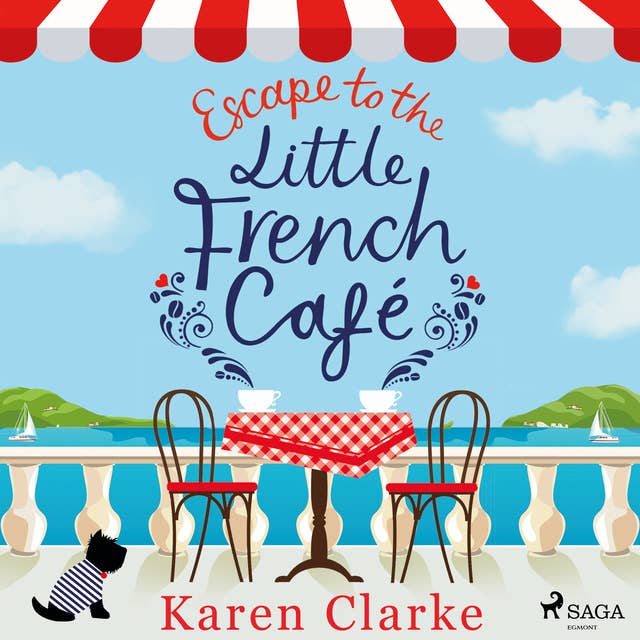 Escape to the Little French Cafe
