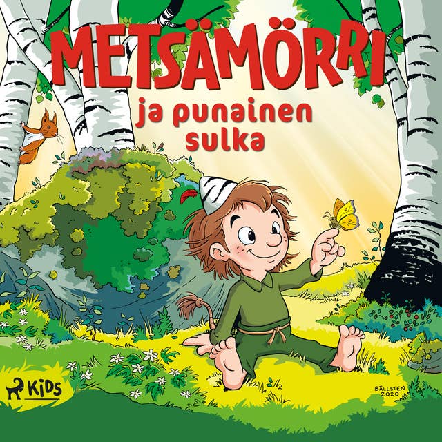 Metsämörri ja punainen sulka