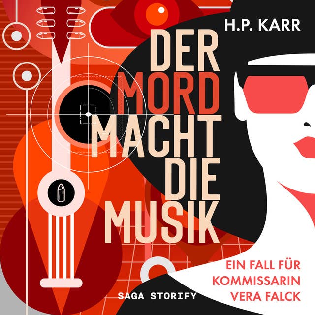 Der Mord macht die Musik: Ein Fall für Kommissarin Vera Falck