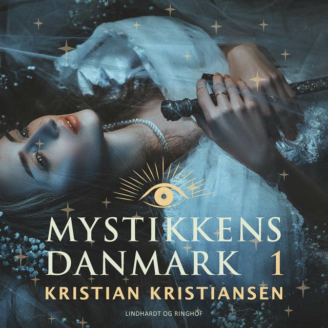 Mystikkens Danmark. Bind 1
