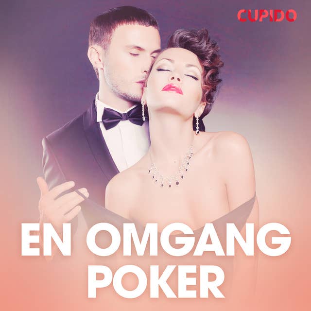 En omgang poker - erotisk novelle
