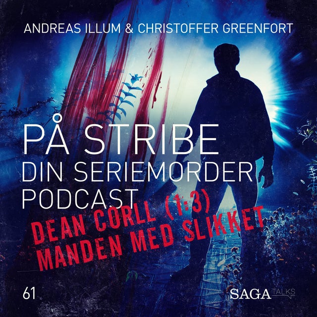 Stribe - din seriemorderpodcast - Dean Corll (Del 1/3) - Manden Med Slikket - Lydbog - Christoffer Andreas Illum - Mofibo
