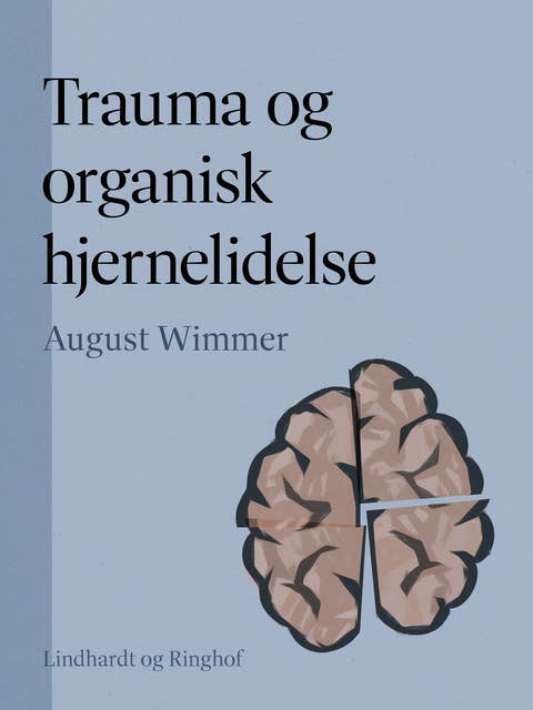 Trauma og organisk hjernelidelse