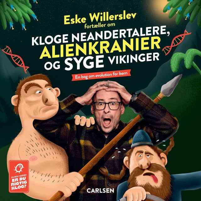 Eske Willerslev fortæller om kloge neanderthalere, alienkranier og syge vikinger