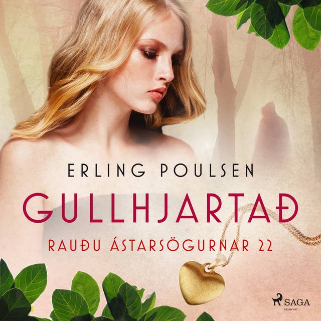 Gullhjartað (Rauðu ástarsögurnar 22)
