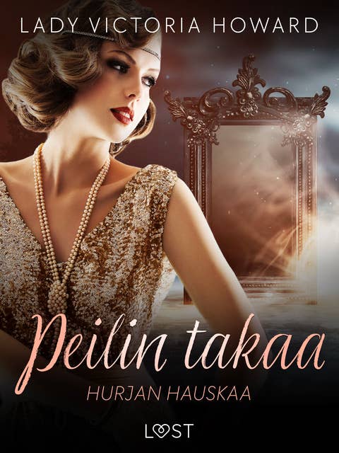 Peilin takaa: Hurjan hauskaa – aikamatkailua ja romantiikkaa