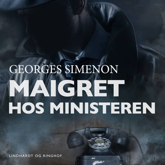 Maigret hos ministeren
