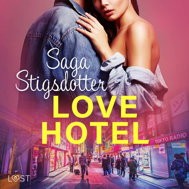 Love hotel - Erotisk novell