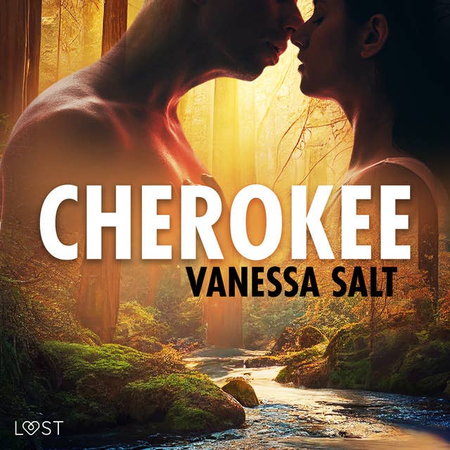 Cherokee - erotisk novell