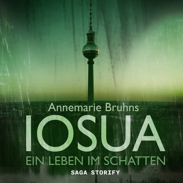 Cover for IOSUA: Ein Leben im Schatten